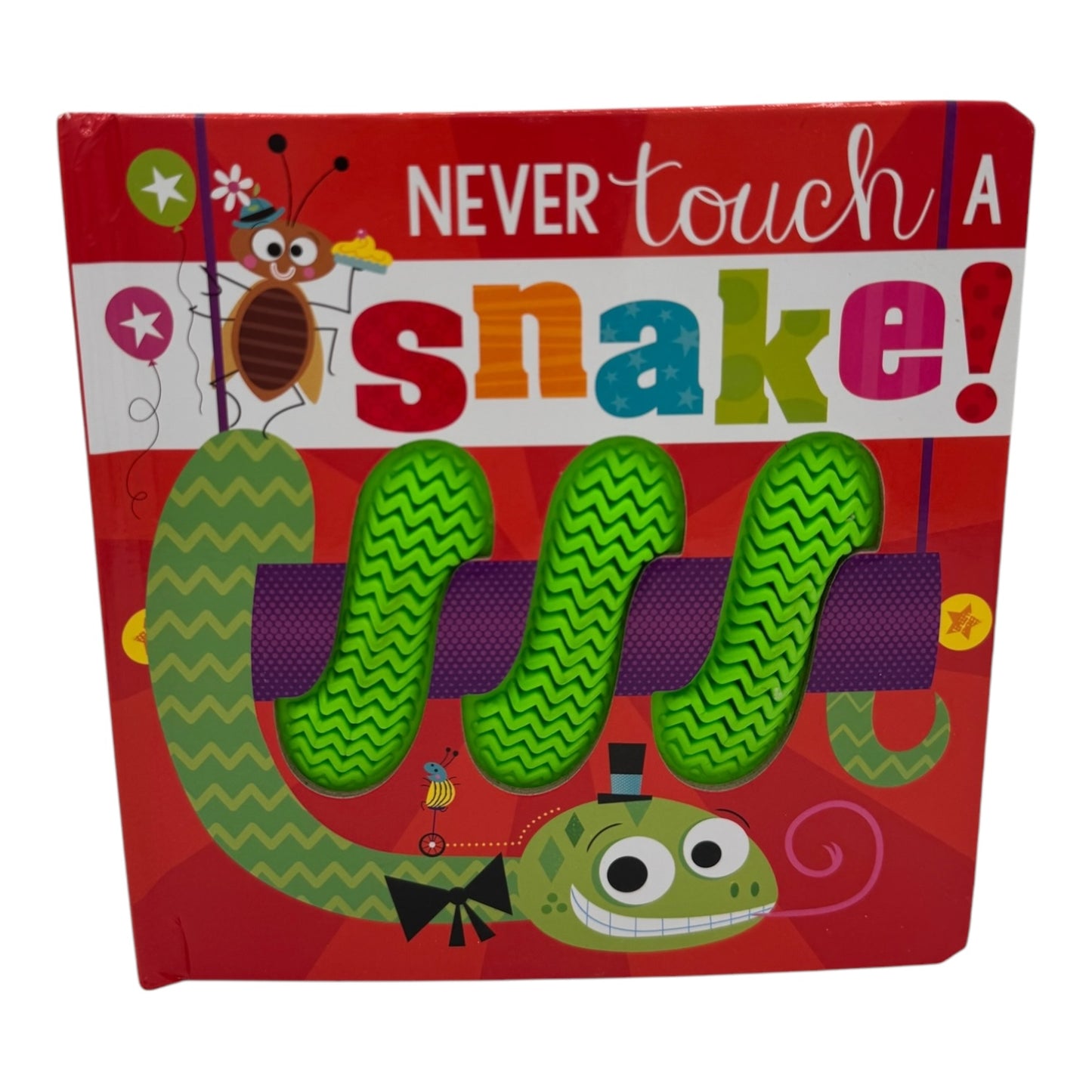 Never Touch a Snake